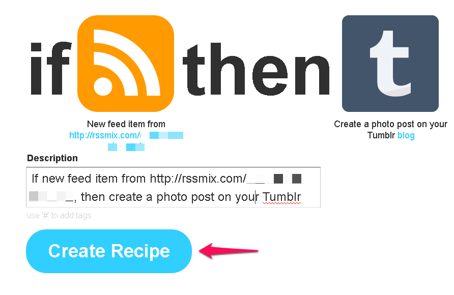 Create your recipe at IFTTT