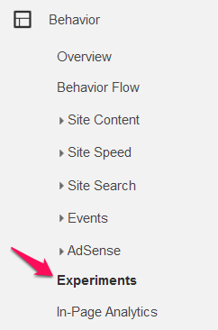 Choose Experiments in your Google Analytics account